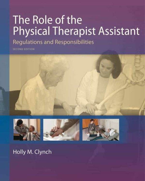 The-Role-of-the-Physical-Therapist-Assistant-regulations-and-Responsibilities-2nd-Edition-pdf