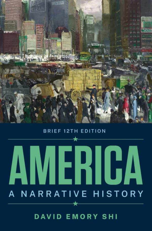 America-A-Narrative-History-Volume-1-2-Brief-12e