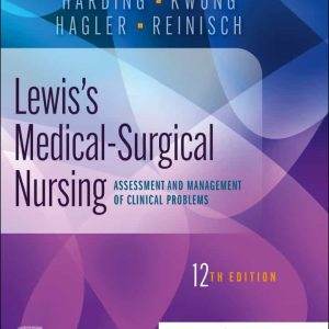 Lewiss-Medical-Surgical-Nursing-Assessment-and-Management-of-Clinical-Problems-12th-Edition-pdf