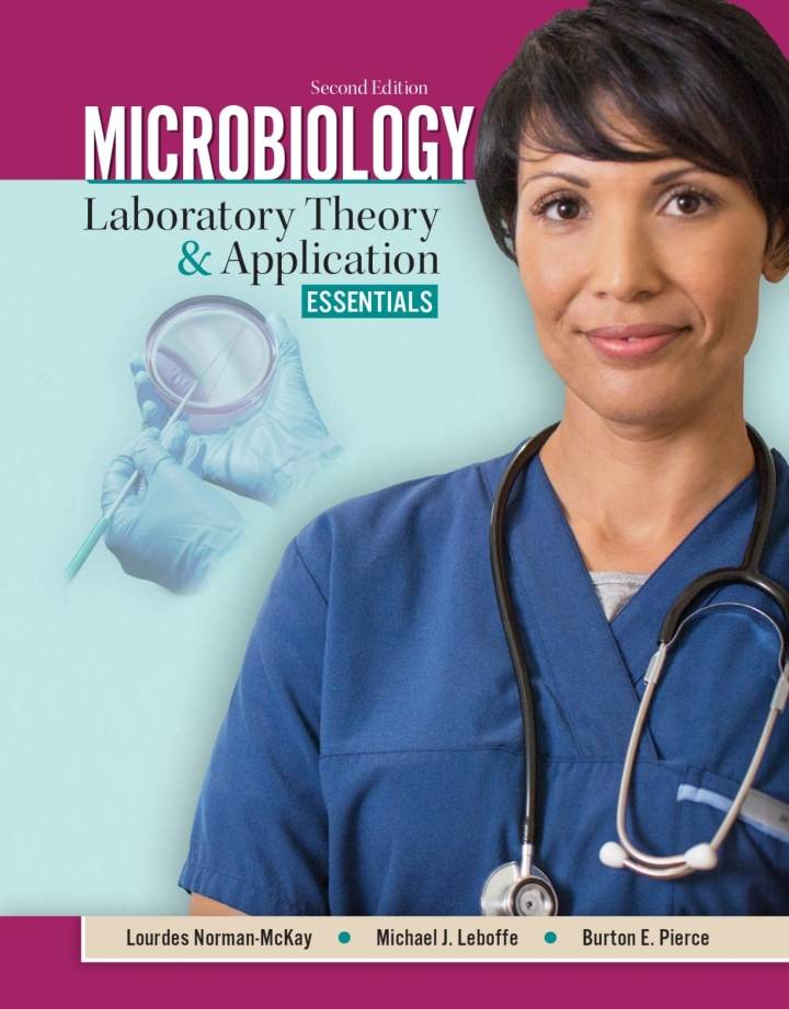 Microbiology: Laboratory Theory And Application, Essentials (2nd ...