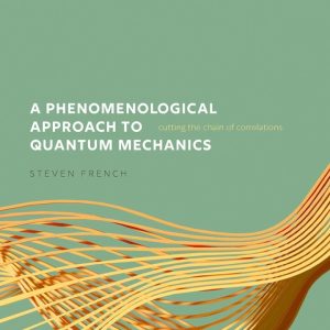 A Phenomenological Approach to Quantum Mechanics: Cutting the Chain of Correlations - eBook