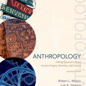 Anthropology: Asking Questions About Human Origins, Diversity, and Culture (2nd Edition) - eBook