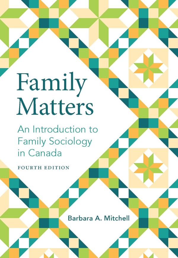 Family Matters: An Introduction to Family Sociology in Canada (4th Edition) - eBook