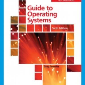 Guide to Operating Systems (6th Edition) - eBook