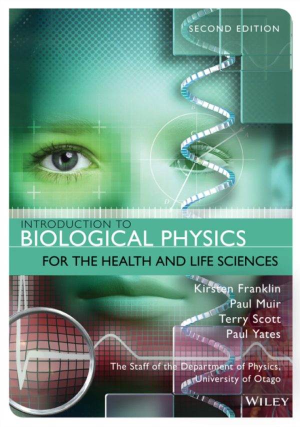 Introduction to Biological Physics for the Health and Life Sciences (2nd Edition) - eBook