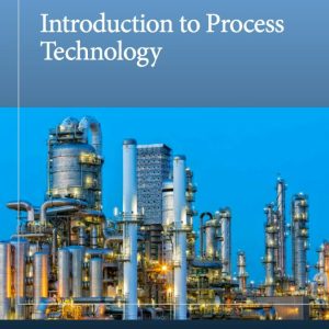 Introduction to Process Technology (2nd Edition) - eBook