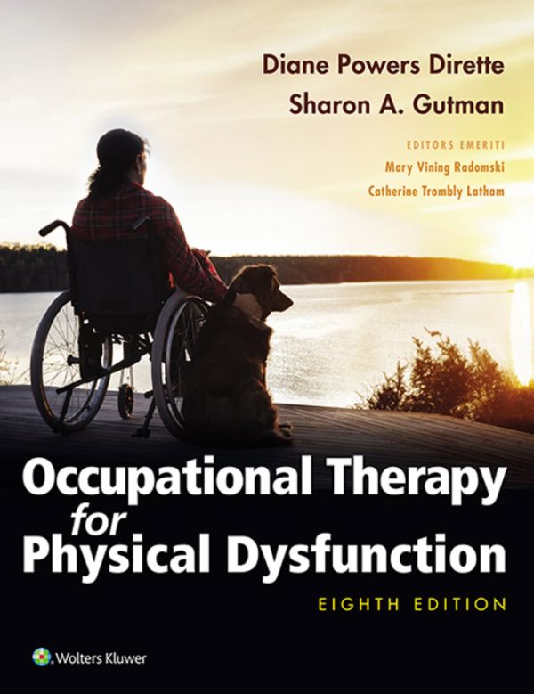 Occupational Therapy for Physical Dysfunction (8th Edition) - eBook