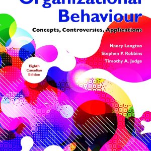 Organizational Behaviour: Concepts, Controversies, Applications (8th Canadian Edition) - eBook