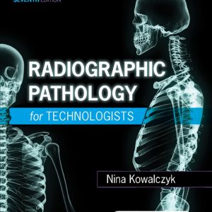 Radiographic Pathology for Technologists (7th Edition) - eBook