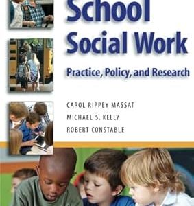 School Social Work: Practice, Policy, and Research (8th Edition) - eBook