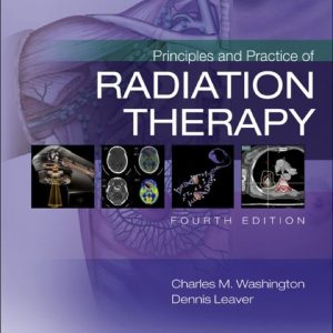 Principles and Practice of Radiation Therapy (4th Edition) - eBook